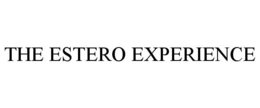 THE ESTERO EXPERIENCE trademark