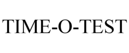 TIME-O-TEST trademark
