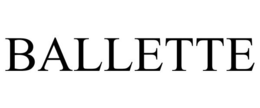 BALLETTE trademark