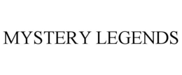 MYSTERY LEGENDS trademark