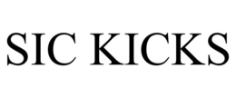 SIC KICKS trademark