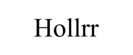 HOLLRR trademark