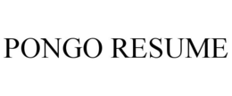 PONGO RESUME trademark