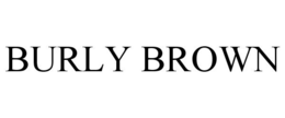 BURLY BROWN trademark