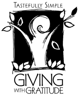 TASTEFULLY SIMPLE GIVING WITH GRATITUDE trademark
