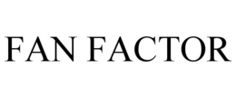 FAN FACTOR trademark