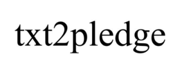 TXT2PLEDGE trademark