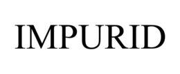 IMPURID trademark