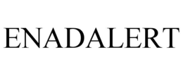 ENADALERT trademark