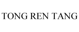 TONG REN TANG trademark
