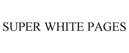 SUPER WHITE PAGES trademark