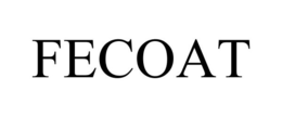 FECOAT trademark