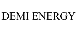 DEMI ENERGY trademark