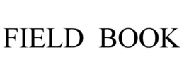 FIELD BOOK trademark