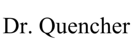 DR. QUENCHER trademark