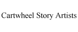 CARTWHEEL STORY ARTISTS trademark