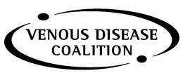 VENOUS DISEASE COALITION trademark