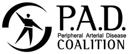 P.A.D. PERIPHERAL ARTERIAL DISEASE COALITION trademark