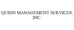 QUINN MANAGEMENT SERVICES, INC. trademark