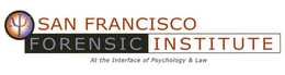 SAN FRANCISCO FORENSIC INSTITUTE AT THEINTERFACE OF PSYCHOLOGY & LAW trademark