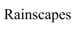 RAINSCAPES trademark