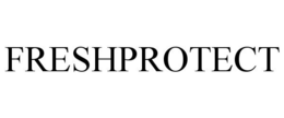 FRESHPROTECT trademark