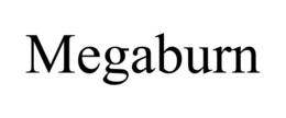 MEGABURN trademark