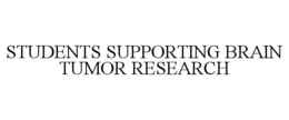 STUDENTS SUPPORTING BRAIN TUMOR RESEARCH trademark