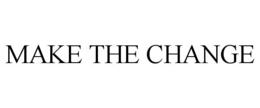MAKE THE CHANGE trademark