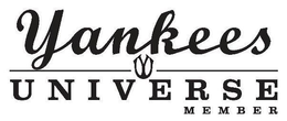 YANKEES YU UNIVERSE MEMBER trademark