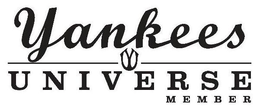 YANKEES YU UNIVERSE MEMBER trademark