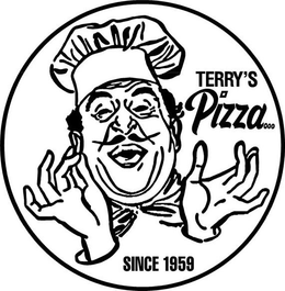 TERRY'S PIZZA...SINCE 1959 trademark