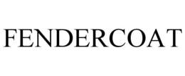 FENDERCOAT trademark