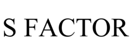 S FACTOR trademark