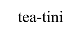 TEA-TINI trademark