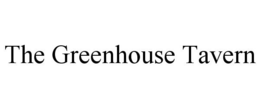 THE GREENHOUSE TAVERN trademark
