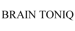BRAIN TONIQ trademark