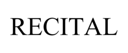 RECITAL trademark