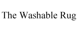 THE WASHABLE RUG trademark