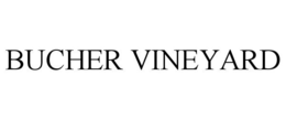 BUCHER VINEYARD trademark