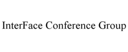 INTERFACE CONFERENCE GROUP trademark