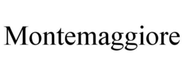 MONTEMAGGIORE trademark