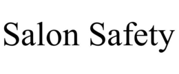 SALON SAFETY trademark