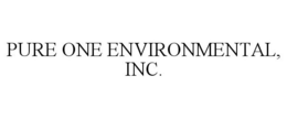PURE ONE ENVIRONMENTAL, INC. trademark