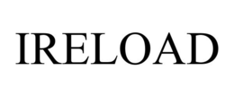 IRELOAD trademark