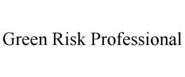 GREEN RISK PROFESSIONAL trademark