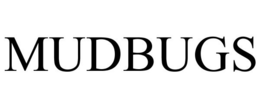 MUDBUGS trademark