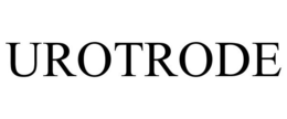 UROTRODE trademark