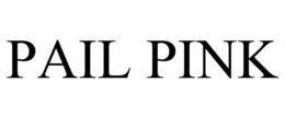 PAIL PINK trademark
