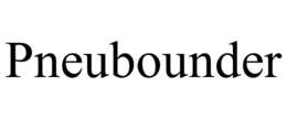 PNEUBOUNDER trademark
